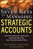 Seven Keys to Managing Strategic Accounts